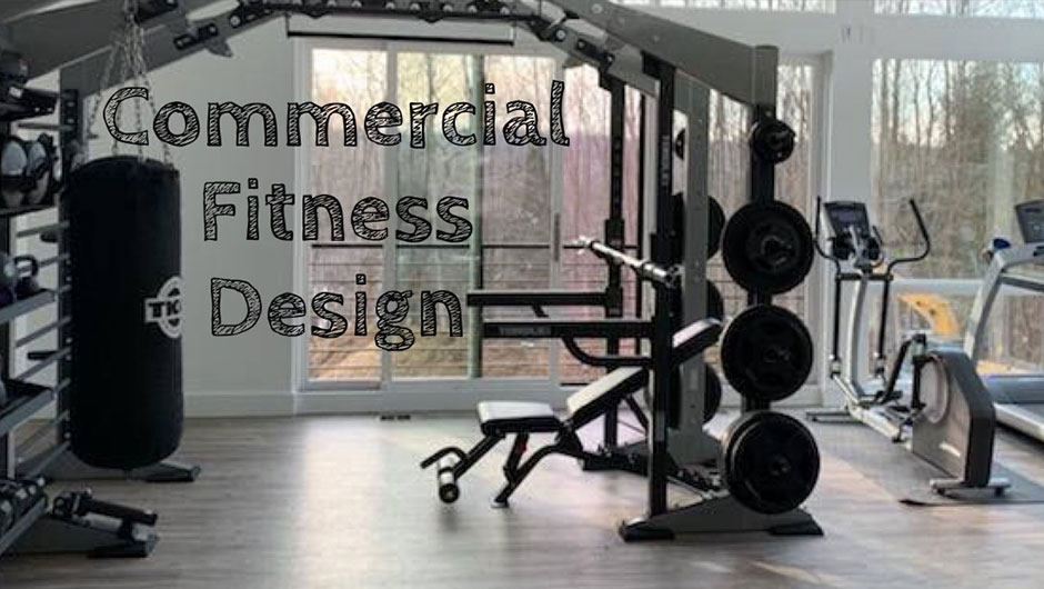 Commercial Fitness Design